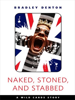 cover image of Naked, Stoned, and Stabbed: a Tor.com Original